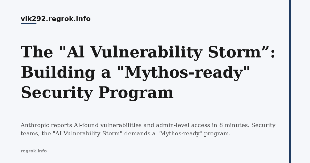 The AI Vulnerability Storm
